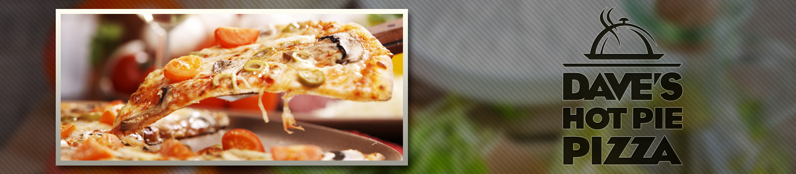 Dave's Hot Pie Pizza