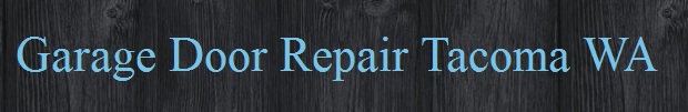 Garage Door Repair Tacoma WA