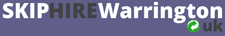SKIP HIRE Warrington