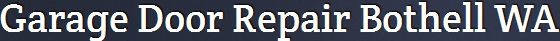 Garage Door Repair Bothell WA