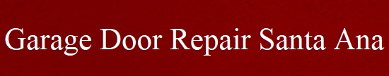 Garage Door Repair Santa Ana