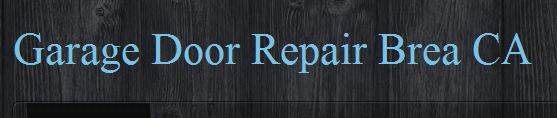 Garage Door Repair Brea