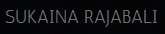 Sukaina Rajabali