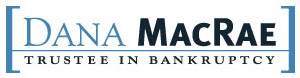 Dana MacRae Trustee in Bankruptcy