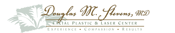 Douglas M. Stevens, MD Facial Plastic and Laser Center