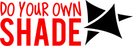 Do Your Own Shade