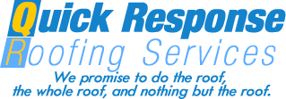Quick Response Roofing