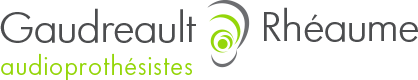 Gaudreault Rhéaume Audioprothésistes