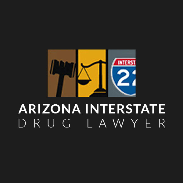 Arizona Interstate Drug Lawyer