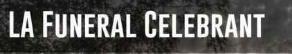 LA Funeral Celebrant