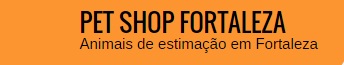 Pet Shop Fortaleza