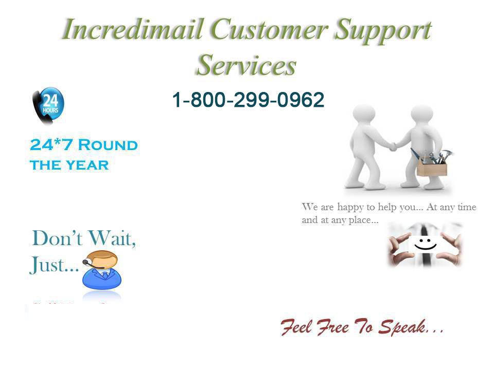 Incredimail Technical Support @1-800-299-0962 Phone Number