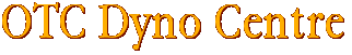 OTC Dyno Centre