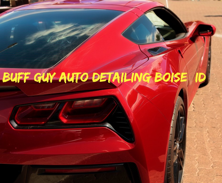 Buff Guy Auto Detailing Boise, ID
