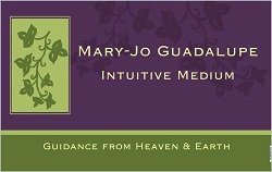 Mary Jo Guadalupe - Intuitive Medium