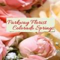 Parkway Florist Colorado Springs