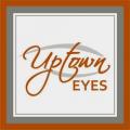 Uptown Eyes
