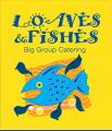 Loaves and Fishes Catering