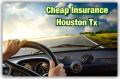 Cheap Insurance Houston Tx