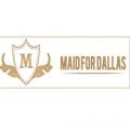 Maid for Dallas