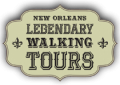 New Orleans Legendary Walking Tours