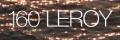 First: 160 Leroy             Last: Condominiums