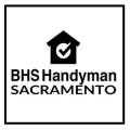 BHS Handyman Sacramento