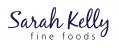 Sarah Kelly Fine Foods