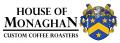House of Monaghan - Custom Coffee Roasters