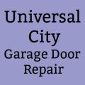 Universal City Garage Door Repair