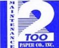 Maintenance Too Paper Co., Inc.