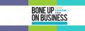 Bone Up On Business