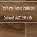 Fort Worth Flooring Installation