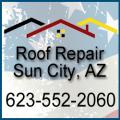 Roof Repair Services Sun City AZ