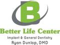 Better Life Center for Implant & General Dentistry