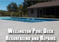 Wellington Pool Deck Resurfacing and Repairs
