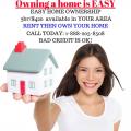 Rent to own home at your location