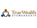 True Wealth Stewardship