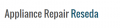 Appliance Repair Reseda