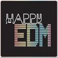 Happy EDM