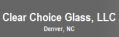 Clear Choice Glass LLC