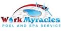 Work Myracles Pool and Spa Service