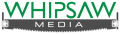 WHIPSAW Media