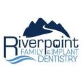 Riverpoint Family, Cosmetic, and Implant Dentistry