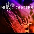 Live Music Quotes