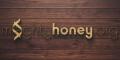 MightyHoney®