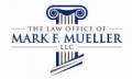 The Law Office Of Mark F. Mueller