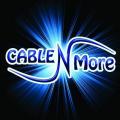 Cable-N-More