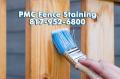 PMC Fence Staining