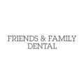 Friends and Family Dental